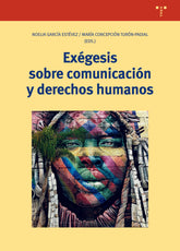 EXEGESIS SOBRE COMUNICACION Y DERECHOS HUMANOS - 9788418105531